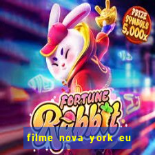 filme nova york eu te amo completo dublado